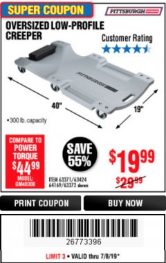 Harbor Freight Coupon OVERSIZED LOW-PROFILE CREEPER Lot No. 63371/63424/64169/63372 Expired: 7/7/19 - $19.99