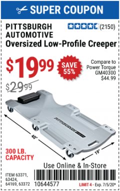 Harbor Freight Coupon OVERSIZED LOW-PROFILE CREEPER Lot No. 63371/63424/64169/63372 Expired: 7/5/20 - $19.99