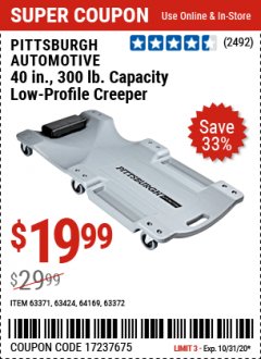 Harbor Freight Coupon OVERSIZED LOW-PROFILE CREEPER Lot No. 63371/63424/64169/63372 Expired: 10/31/20 - $19.99