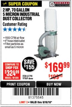Harbor Freight Coupon 2 HP INDUSTRIAL 5 MICRON DUST COLLECTOR Lot No. 97869/61790 Expired: 9/16/18 - $169.99