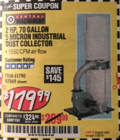 Harbor Freight Coupon 2 HP INDUSTRIAL 5 MICRON DUST COLLECTOR Lot No. 97869/61790 Expired: 2/28/19 - $179.99