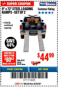 Harbor Freight Coupon 9" x 72", 2 PIECE STEEL LOADING RAMPS Lot No. 44649/69591/69646 Expired: 6/24/18 - $0