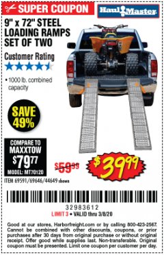 Harbor Freight Coupon 9" x 72", 2 PIECE STEEL LOADING RAMPS Lot No. 44649/69591/69646 Expired: 3/8/20 - $39.99