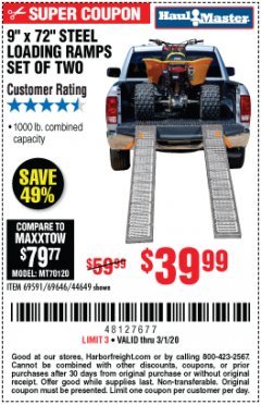 Harbor Freight Coupon 9" x 72", 2 PIECE STEEL LOADING RAMPS Lot No. 44649/69591/69646 Expired: 3/1/20 - $39.99