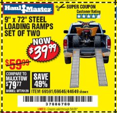 Harbor Freight Coupon 9" x 72", 2 PIECE STEEL LOADING RAMPS Lot No. 44649/69591/69646 Expired: 6/30/20 - $39.99
