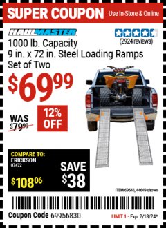 Harbor Freight Coupon 9" x 72", 2 PIECE STEEL LOADING RAMPS Lot No. 44649/69591/69646 Expired: 2/6/24 - $69.99