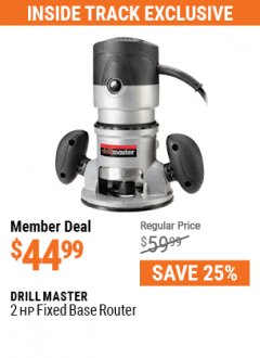 Harbor Freight Coupon 2 HP FIXED BASE ROUTER Lot No. 68341 Expired: 7/1/21 - $44.99