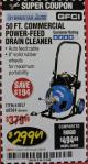 Harbor Freight Coupon 50 FT. COMMERCIAL POWER-FEED DRAIN CLEANER Lot No. 68284/61857 Expired: 2/28/18 - $299.69
