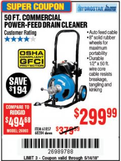 Harbor Freight Coupon 50 FT. COMMERCIAL POWER-FEED DRAIN CLEANER Lot No. 68284/61857 Expired: 5/14/18 - $299.99