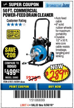 Harbor Freight Coupon 50 FT. COMMERCIAL POWER-FEED DRAIN CLEANER Lot No. 68284/61857 Expired: 9/30/18 - $289.99