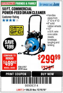 Harbor Freight Coupon 50 FT. COMMERCIAL POWER-FEED DRAIN CLEANER Lot No. 68284/61857 Expired: 12/16/18 - $299.99