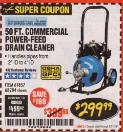 Harbor Freight Coupon 50 FT. COMMERCIAL POWER-FEED DRAIN CLEANER Lot No. 68284/61857 Expired: 3/31/19 - $299.99