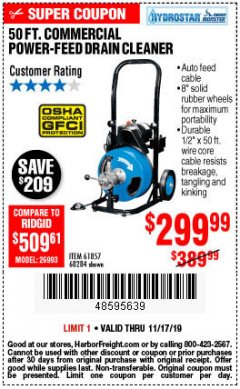 Harbor Freight Coupon 50 FT. COMMERCIAL POWER-FEED DRAIN CLEANER Lot No. 68284/61857 Expired: 11/17/19 - $299.99
