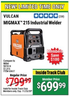 Harbor Freight Coupon VULCAN MIGMAX 215A WELDER Lot No. 63617 Expired: 11/15/20 - $699.99