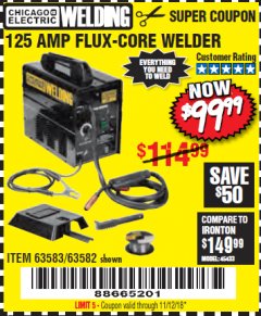 Harbor Freight Coupon 125 AMP FLUX-CORE WELDER Lot No. 63583/63582 Expired: 11/12/18 - $99.99