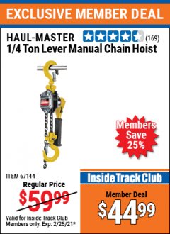 Harbor Freight ITC Coupon 1/4 TON LEVER MANUAL CHAIN HOIST Lot No. 67144 Expired: 2/25/21 - $44.99