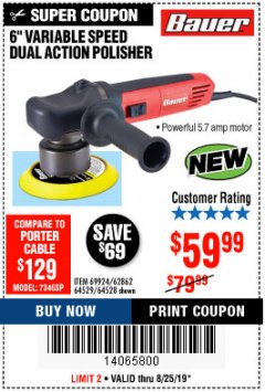 Harbor Freight Coupon BAUER 6" VARIABLE SPEED DUAL ACTION POLISHER Lot No. 69924/62862/64528/64529 Expired: 8/25/19 - $59.99