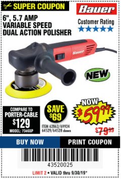 Harbor Freight Coupon BAUER 6" VARIABLE SPEED DUAL ACTION POLISHER Lot No. 69924/62862/64528/64529 Expired: 9/30/19 - $59.99