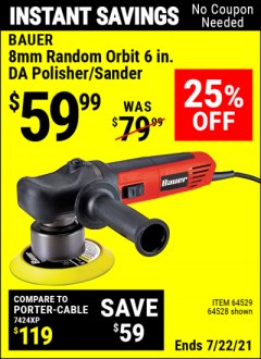 Harbor Freight Coupon BAUER 6" VARIABLE SPEED DUAL ACTION POLISHER Lot No. 69924/62862/64528/64529 Expired: 7/22/21 - $59.99