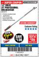 Harbor Freight Coupon 1/2" DRIVE 25" PROFESSIONAL BREAKER BAR Lot No. 62729 Expired: 11/30/17 - $14.99