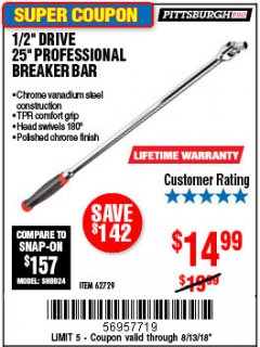 Harbor Freight Coupon 1/2" DRIVE 25" PROFESSIONAL BREAKER BAR Lot No. 62729 Expired: 8/13/18 - $14.99