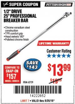 Harbor Freight Coupon 1/2" DRIVE 25" PROFESSIONAL BREAKER BAR Lot No. 62729 Expired: 8/26/18 - $13.99