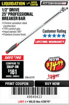 Harbor Freight Coupon 1/2" DRIVE 25" PROFESSIONAL BREAKER BAR Lot No. 62729 Expired: 4/30/19 - $14.99