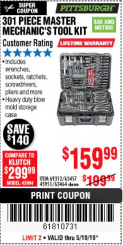 Harbor Freight Coupon 301 PIECE MASTER MECHANIC'S TOOL KIT Lot No. 63464/63457/45951 Expired: 5/19/19 - $159.99