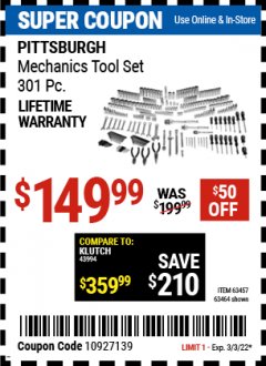 Harbor Freight Coupon 301 PIECE MASTER MECHANIC'S TOOL KIT Lot No. 63464/63457/45951 Expired: 3/3/22 - $149.99