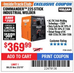 Harbor Freight ITC Coupon VULCAN COMMANDER 225 AC/DC STICK WELDER Lot No. 63620 Expired: 2/5/19 - $369.99