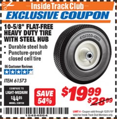 Harbor Freight ITC Coupon 10-5/8" FLAT-FREE HEAVY DUTY TIRE WITH STEEL HUB Lot No. 61573 Expired: 12/31/19 - $19.99