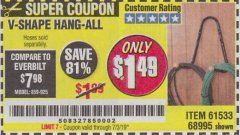 Harbor Freight Coupon V-SHAPE HANG-ALL Lot No. 38442/61430/61533/68995 Expired: 7/3/19 - $1.49