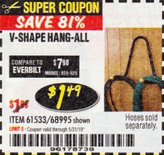 Harbor Freight Coupon V-SHAPE HANG-ALL Lot No. 38442/61430/61533/68995 Expired: 5/31/19 - $1.49