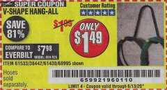 Harbor Freight Coupon V-SHAPE HANG-ALL Lot No. 38442/61430/61533/68995 Expired: 6/13/20 - $1.49