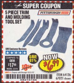 Harbor Freight Coupon 5 PIECE TRIM AND MOLDING TOOL SET Lot No. 64126/67021 Expired: 10/31/19 - $6.99