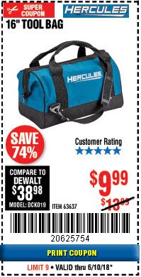 Harbor Freight Coupon HERCULES 16 IN. TOOL BAG Lot No. 63637 Expired: 6/10/18 - $9.99