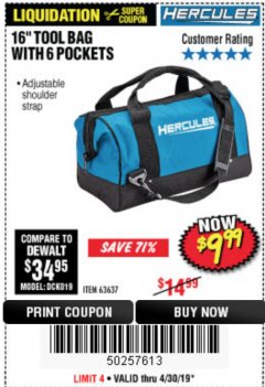 Harbor Freight Coupon HERCULES 16 IN. TOOL BAG Lot No. 63637 Expired: 4/30/19 - $9.99