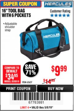 Harbor Freight Coupon HERCULES 16 IN. TOOL BAG Lot No. 63637 Expired: 5/6/19 - $9.99