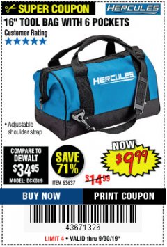Harbor Freight Coupon HERCULES 16 IN. TOOL BAG Lot No. 63637 Expired: 9/30/19 - $9.99
