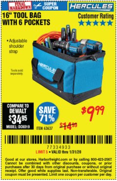 Harbor Freight Coupon HERCULES 16 IN. TOOL BAG Lot No. 63637 Expired: 1/31/20 - $9.99
