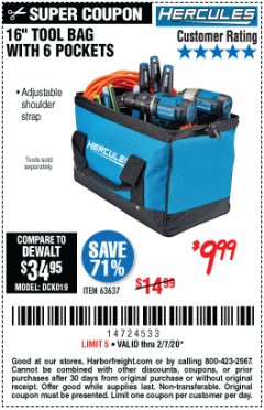 Harbor Freight Coupon HERCULES 16 IN. TOOL BAG Lot No. 63637 Expired: 2/7/20 - $9.99