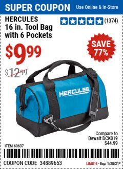 Harbor Freight Coupon HERCULES 16 IN. TOOL BAG Lot No. 63637 Expired: 1/28/21 - $9.99