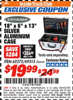 Harbor Freight ITC Coupon 18" X 6" X 13" SILVER ALUMINUM CASE Lot No. 62272/69315 Expired: 7/31/18 - $19.99
