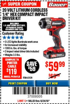 Harbor Freight Coupon BAUER 1/4" HEX COMPACT IMPACT DRIVER KIT Lot No. 63528/64755 Expired: 6/24/18 - $59.99