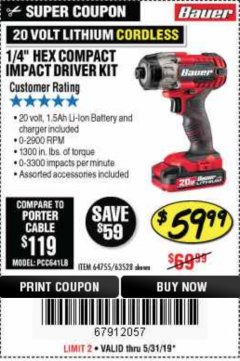 Harbor Freight Coupon BAUER 1/4" HEX COMPACT IMPACT DRIVER KIT Lot No. 63528/64755 Expired: 5/31/19 - $59.99