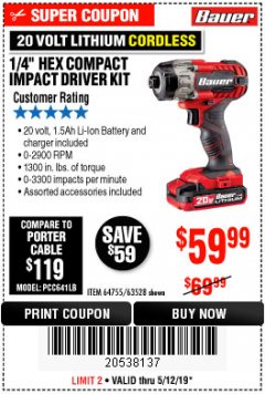 Harbor Freight Coupon BAUER 1/4" HEX COMPACT IMPACT DRIVER KIT Lot No. 63528/64755 Expired: 5/12/19 - $59.99
