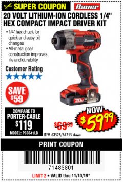 Harbor Freight Coupon BAUER 1/4" HEX COMPACT IMPACT DRIVER KIT Lot No. 63528/64755 Expired: 11/10/19 - $59.99