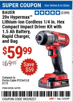 Harbor Freight Coupon BAUER 1/4" HEX COMPACT IMPACT DRIVER KIT Lot No. 63528/64755 Expired: 11/25/20 - $59.99
