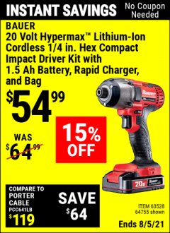 Harbor Freight Coupon BAUER 1/4" HEX COMPACT IMPACT DRIVER KIT Lot No. 63528/64755 Expired: 8/5/21 - $54.99