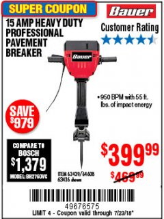 Harbor Freight Coupon BAUER 15 AMP 70 LB. PRO BREAKER HAMMER Lot No. 63439/63436/64608 Expired: 7/23/18 - $399.99